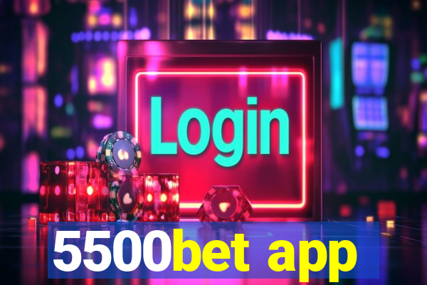 5500bet app